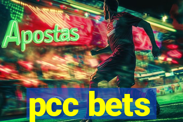 pcc bets